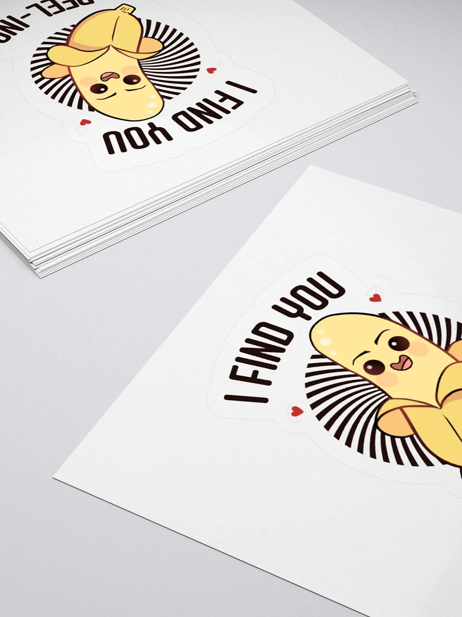 I Find You A-Peel-ing Kiss-Cut Sticker product image (15)