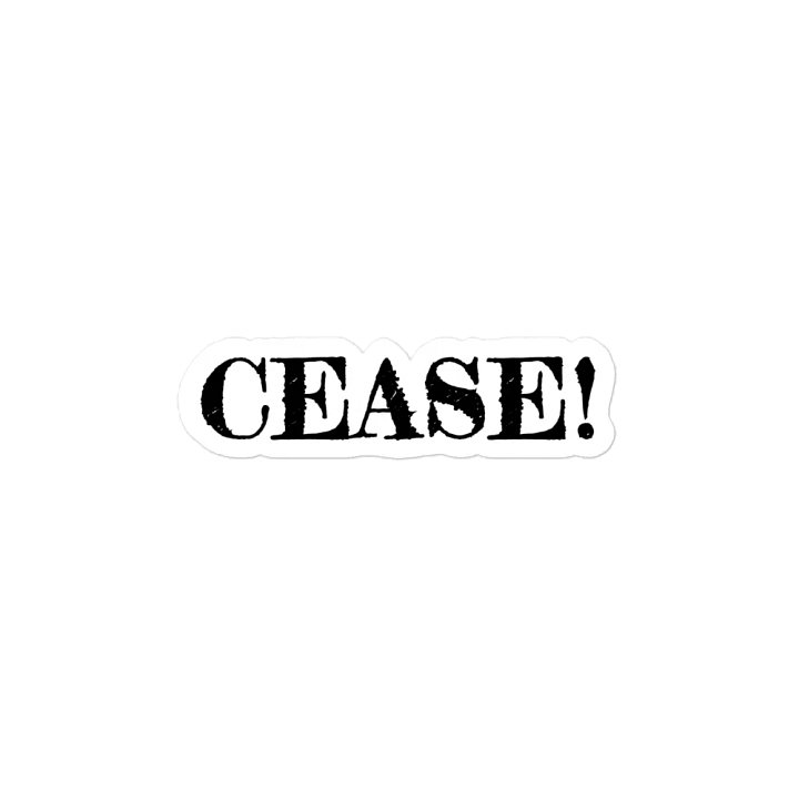 CEASE! Magnet product image (2)