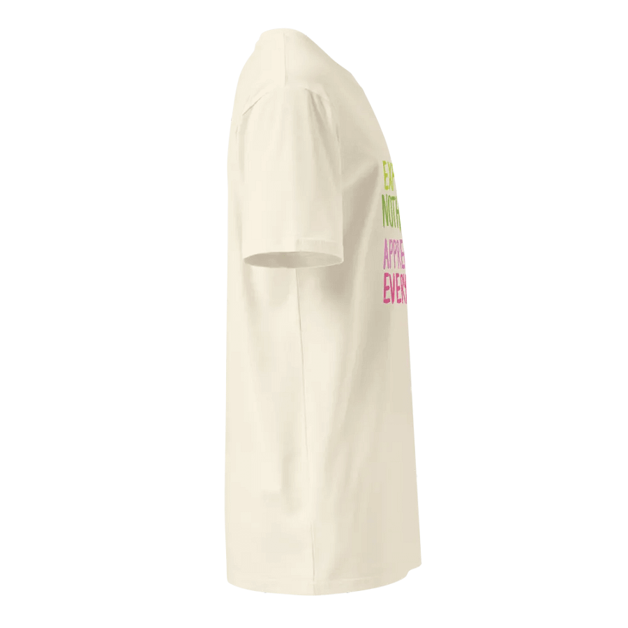 Appreciate Everything Premium Tee product image (12)