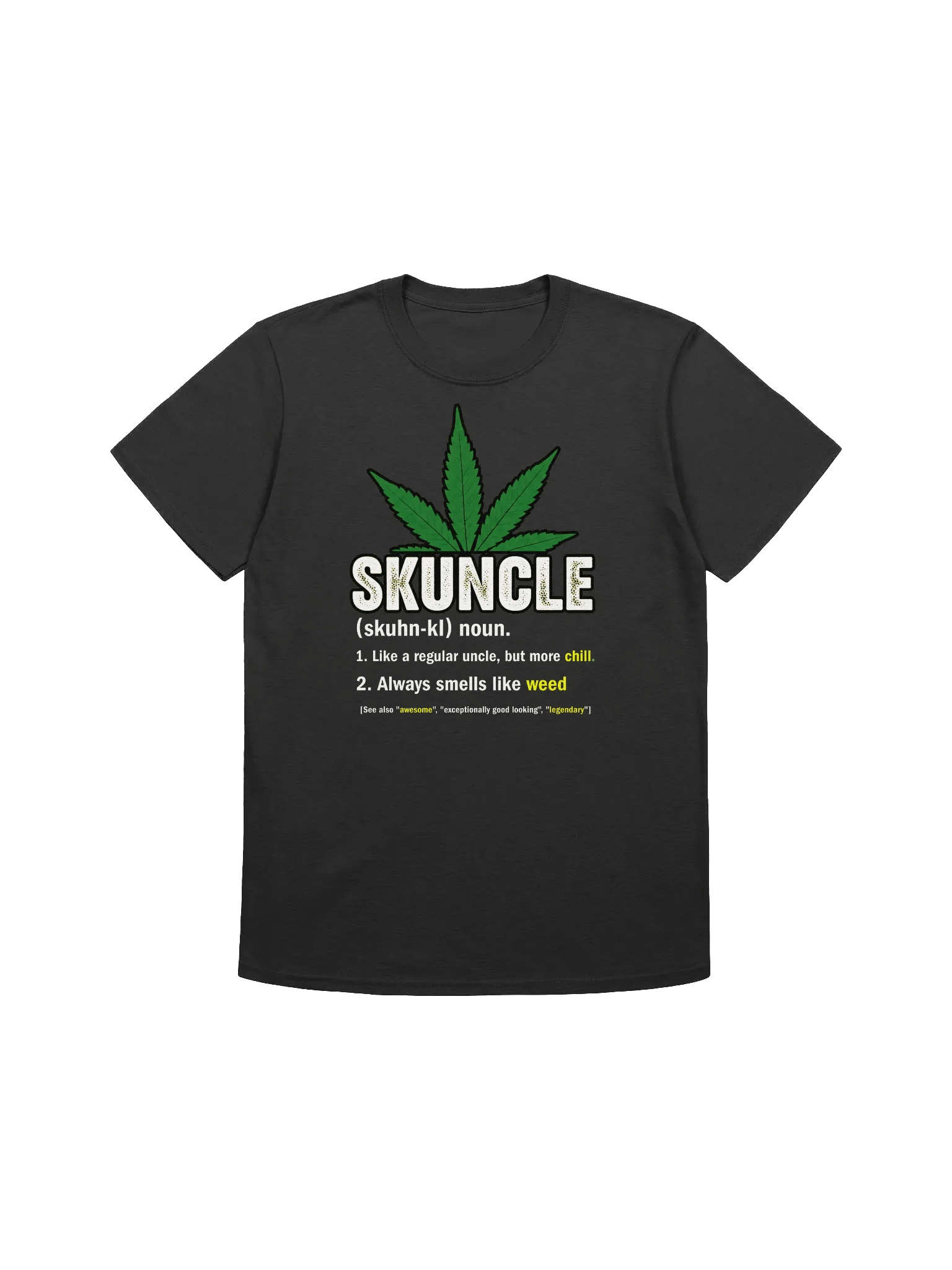 420 Weed-Skunkle Definition-Your Chill, Weed-Smoking Uncle T-Shirt product image (3)
