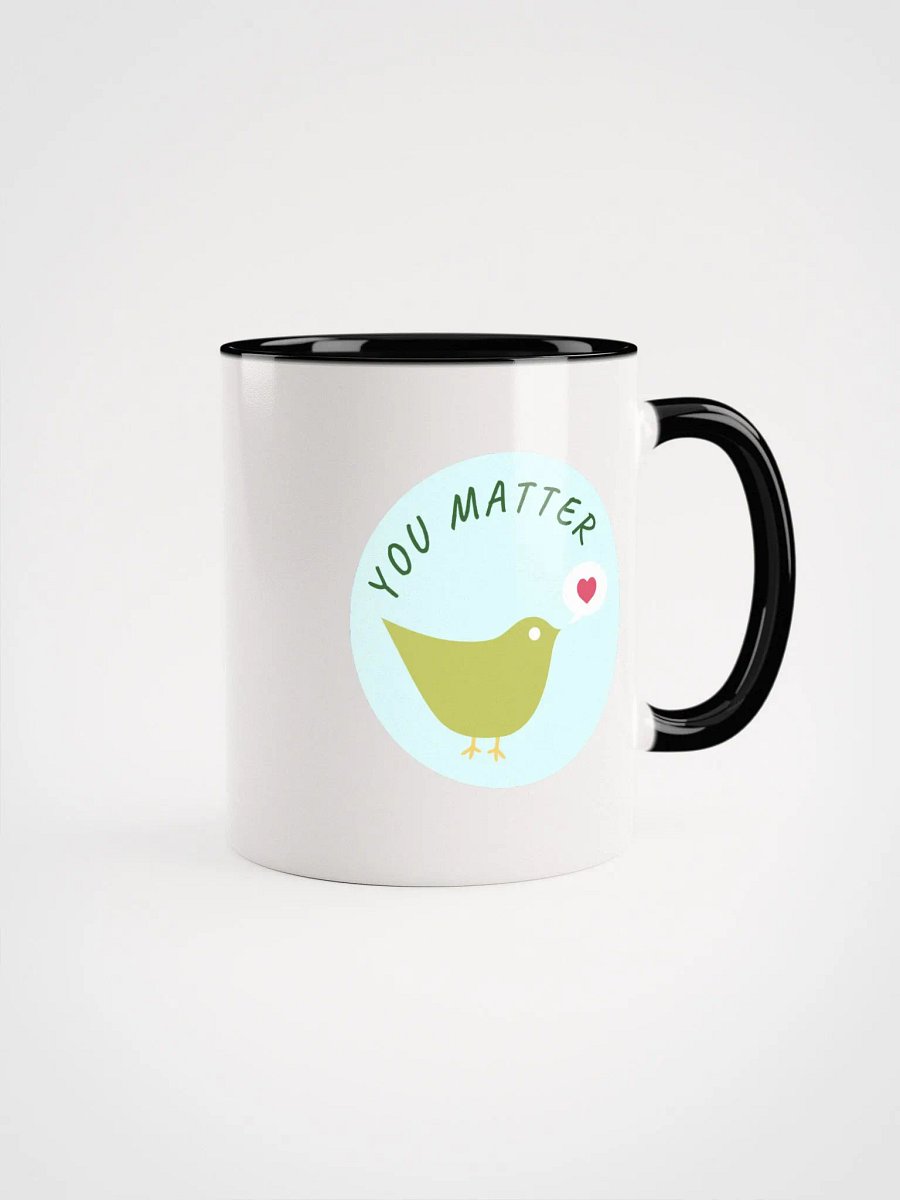You Matter Birb Mug product image (9)