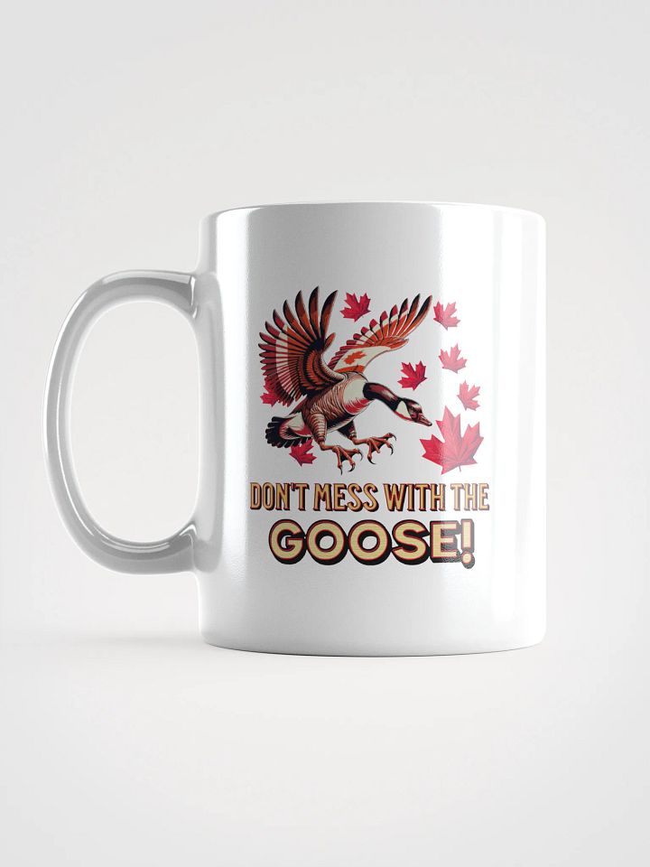 Dont Mess With The Goose Maple Flight White Mug product image (1)