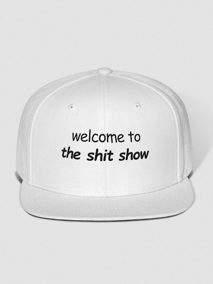 Welcome to The Shit Show White Snapback product image (1)