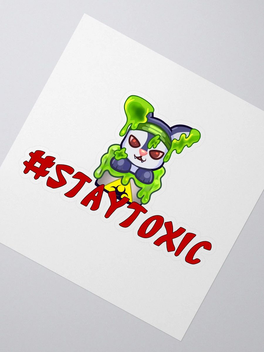 Stay Toxic Sticker product image (2)