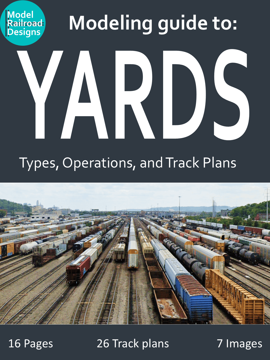 Guide to Model Railroad Yard Designs - Types, Operations, and Track Plans product image (1)
