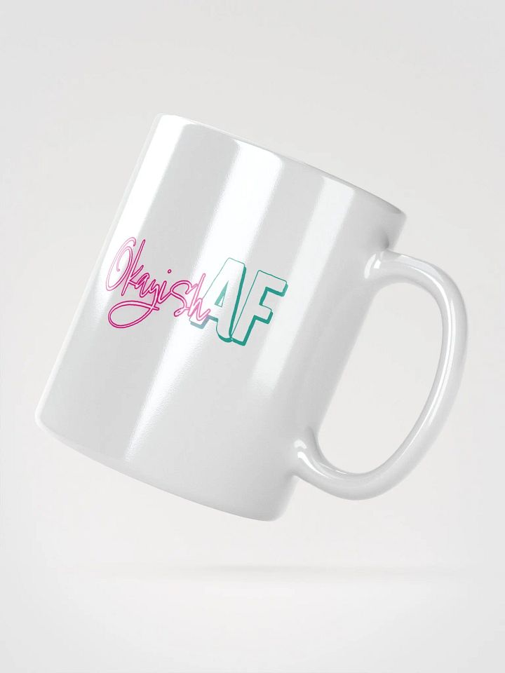 OkayishAF 11oz White Mug - Pizzanaut product image (2)