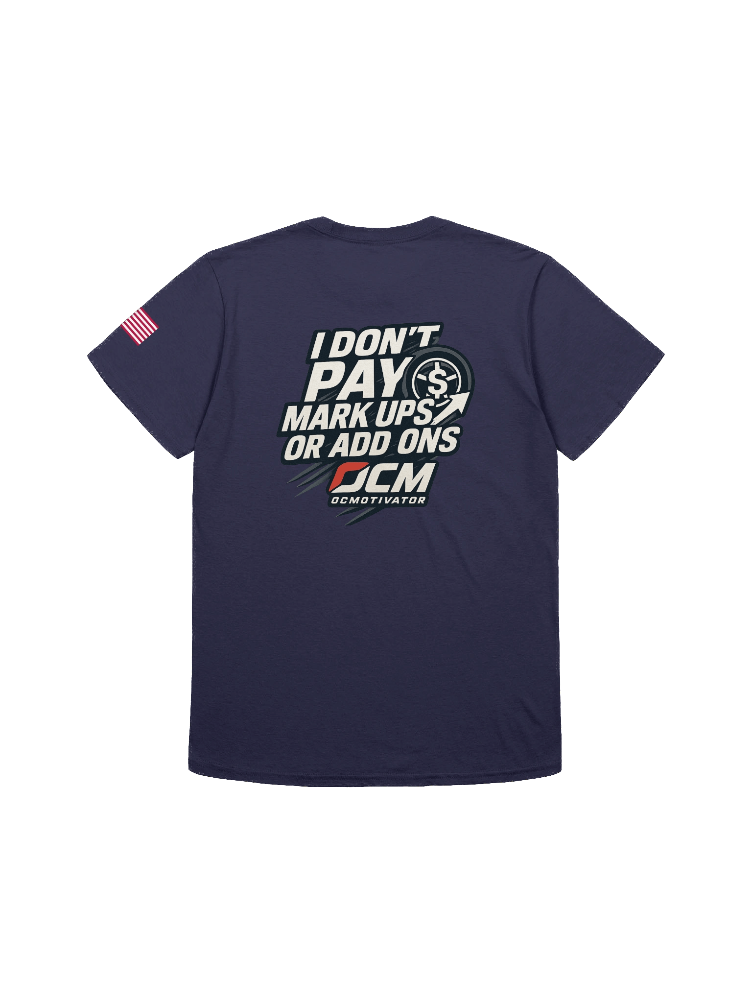 I DON'T PAY MARK UPS OR ADD ONS SHIRT! product image (3)