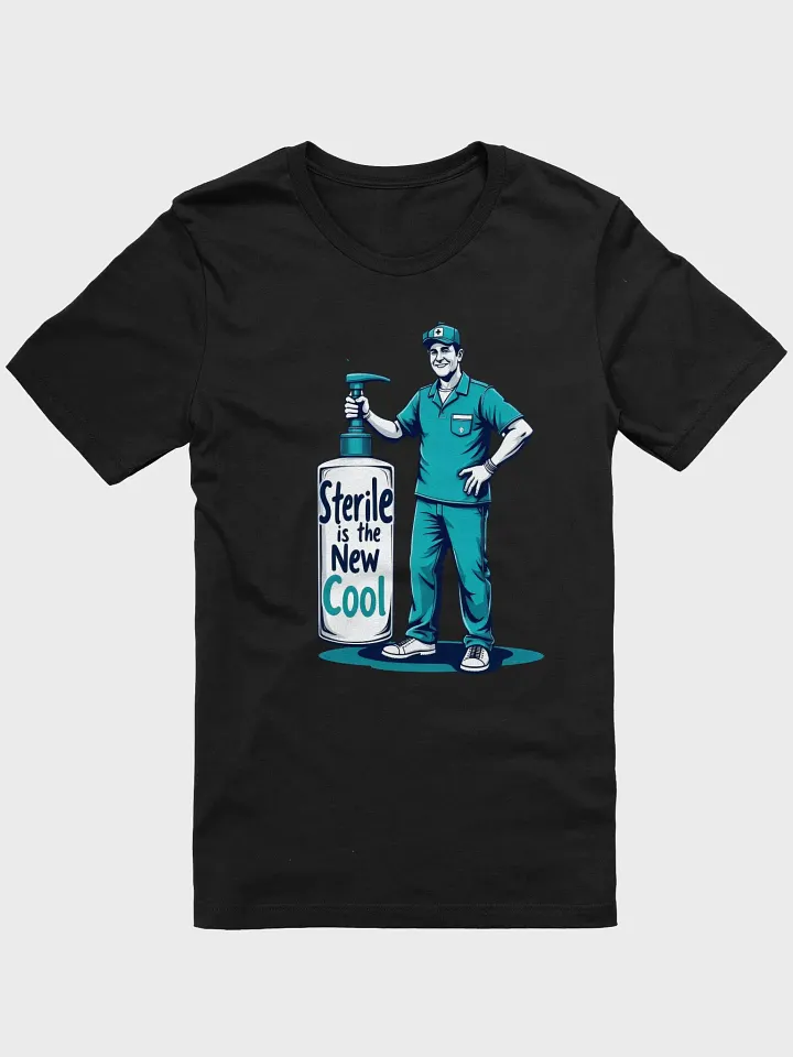 Sterile Is The New Cool T-Shirt product image (6)
