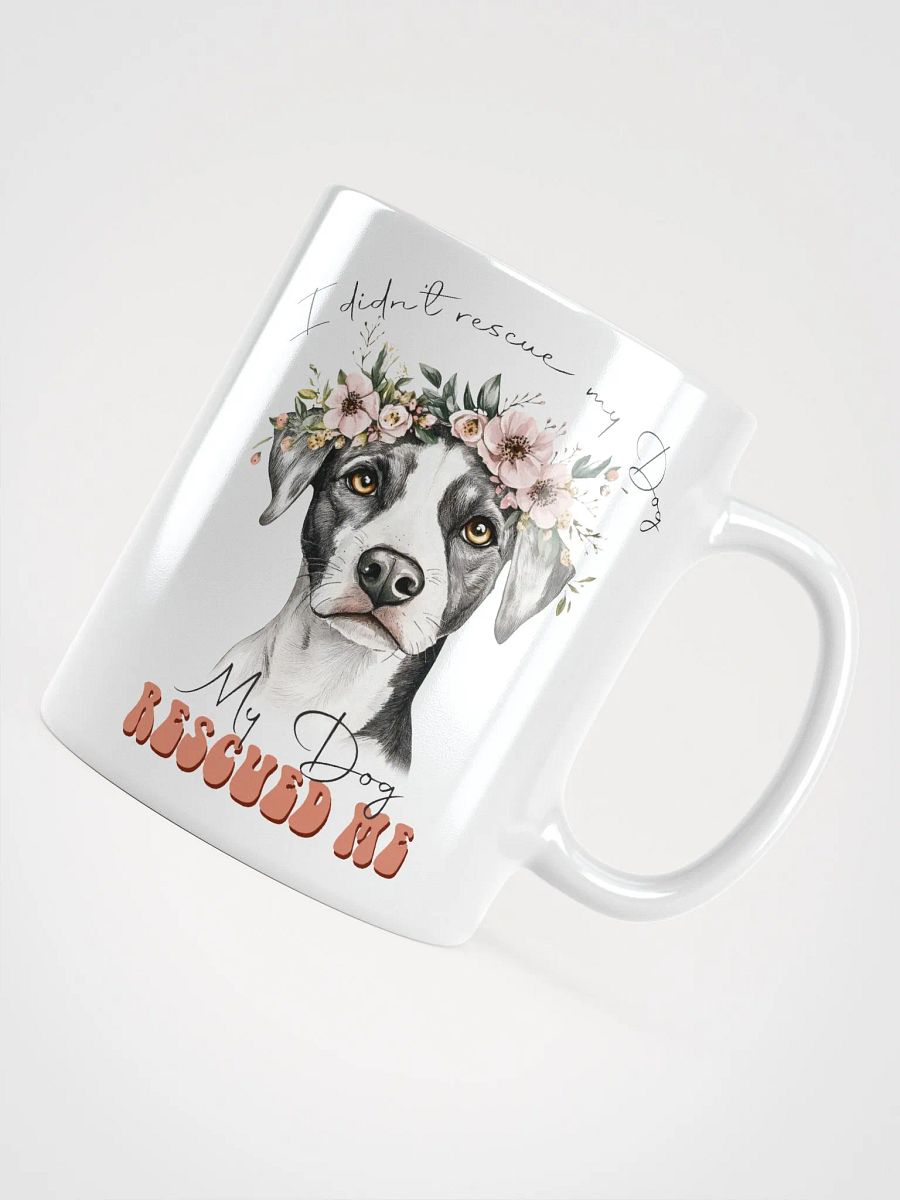 Floral Crown My Dog Rescued Me Mug product image (4)