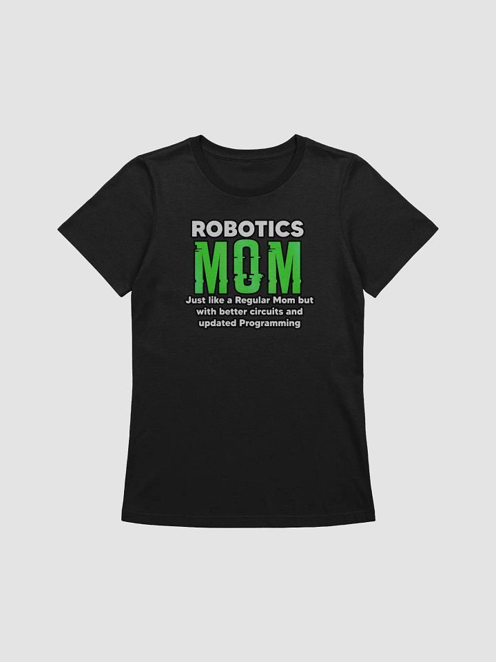 Robotic's Mom Tee product image (3)