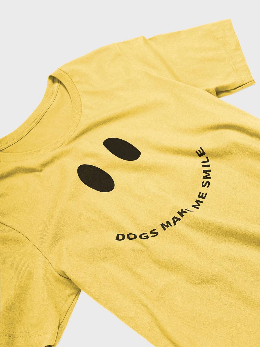 Dogs Make Me Smile product image (1)