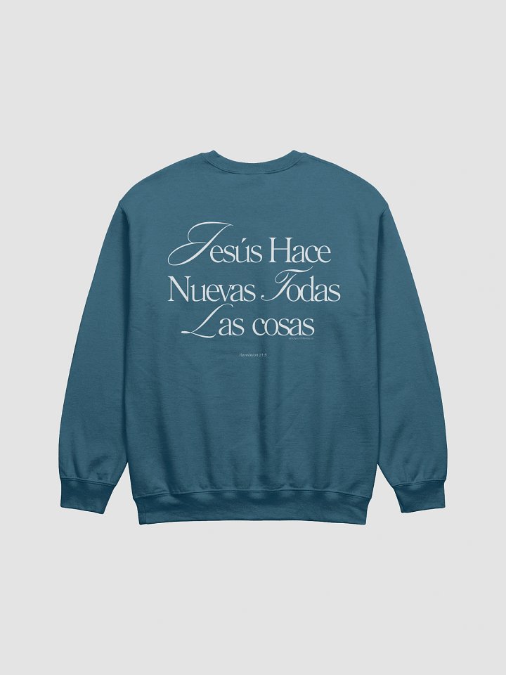 Jesús Hace Nuevas Todas Las Cosas Sudadera product image (1)