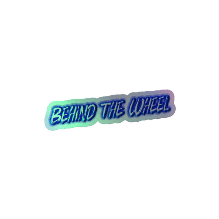 Behind the Wheel Holographic Sticker product image (2)