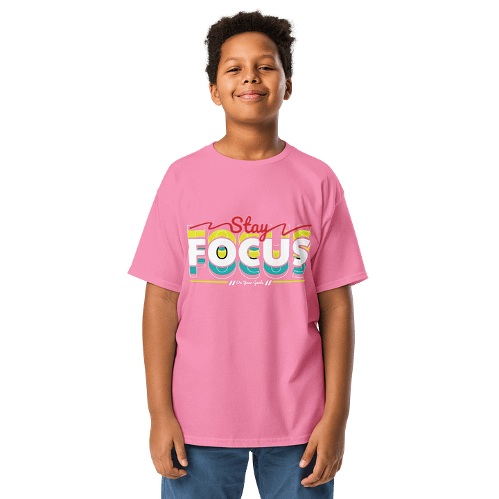 Kids Shirt Stay Focus Bold Slogan product image (1)