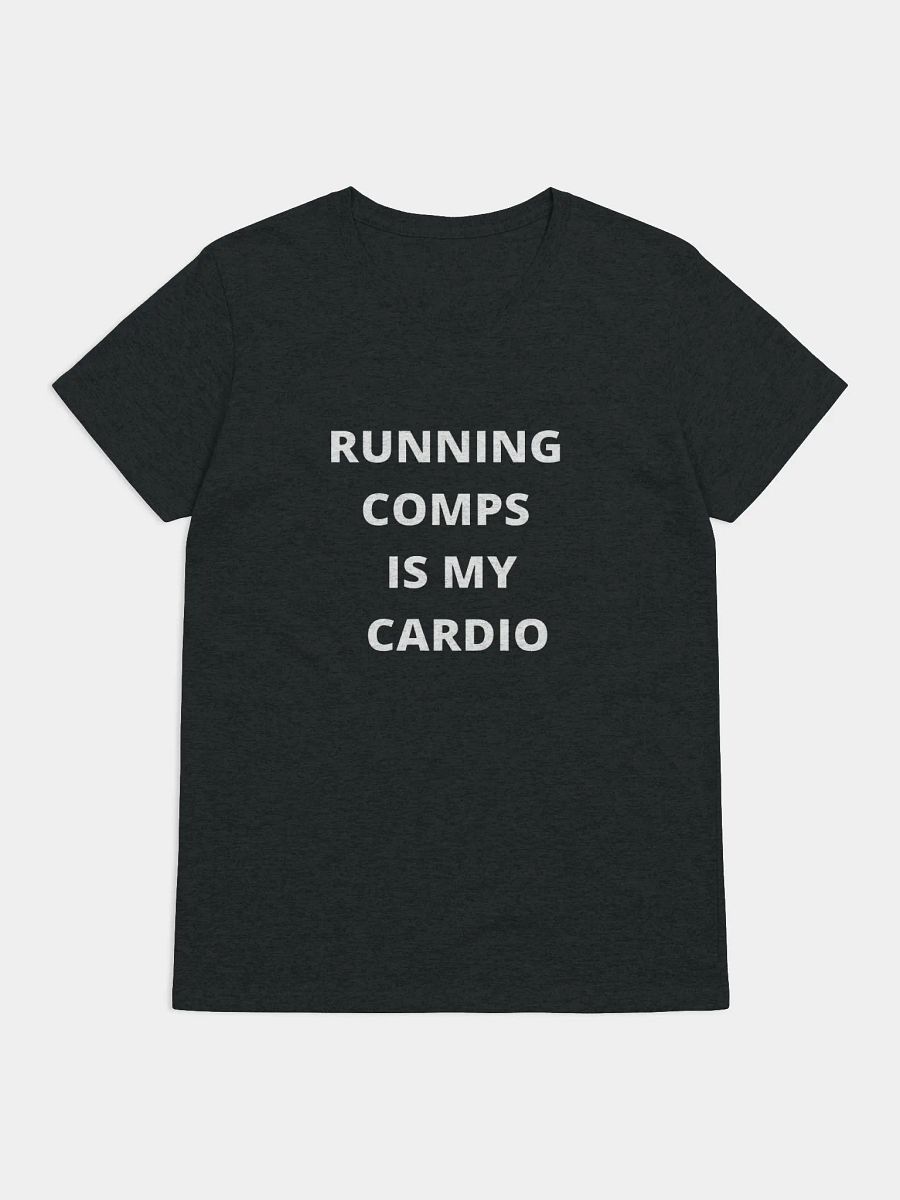 Running Comps Is My Cardio product image (2)