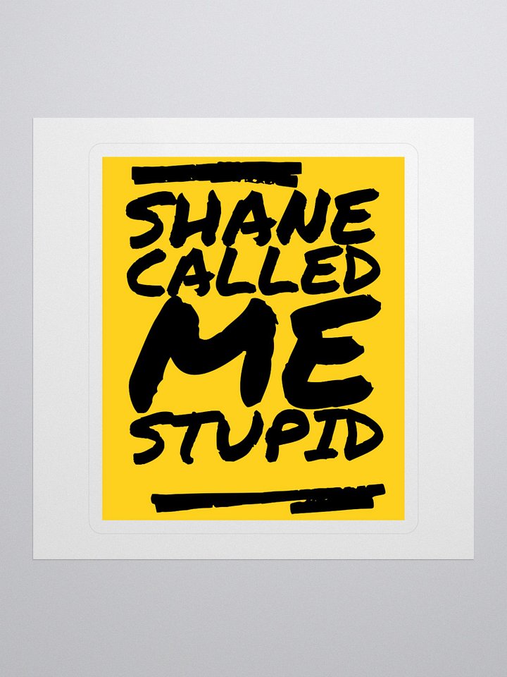 Stupid Sticker product image (1)