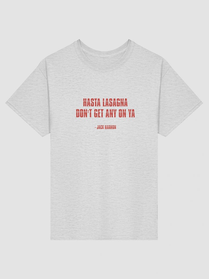 Hasta Lasagna Quote T-Shirt product image (1)
