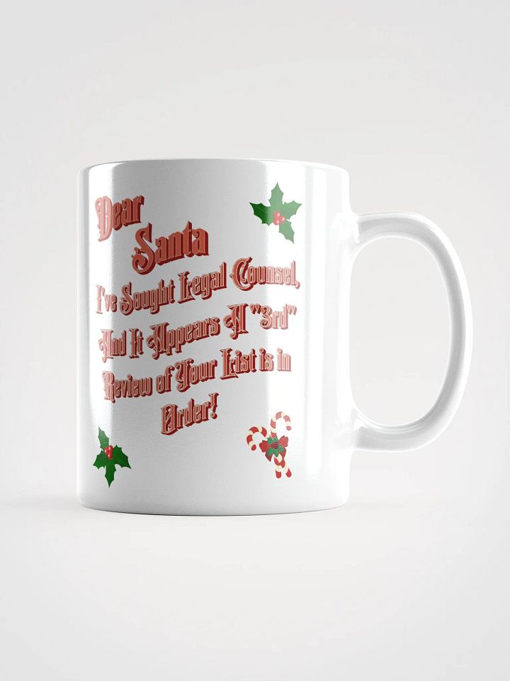 Dear Santa, I Sought Legal Counsel Mug product image (2)