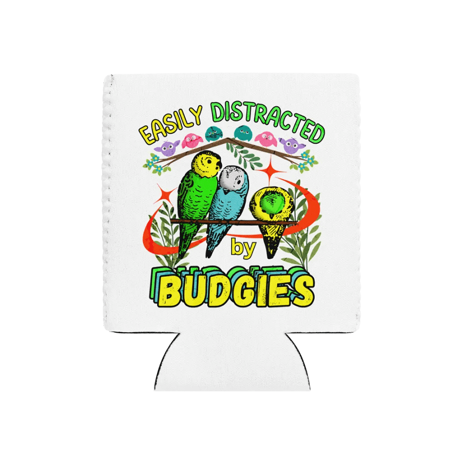 Easily Distracted By Budgies Cute Can Cooler product image (1)