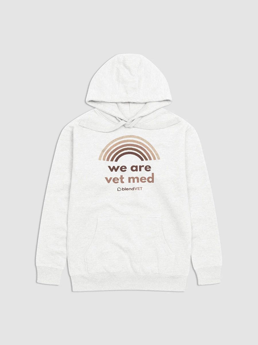 We Are Vet Med Hoodie product image (1)