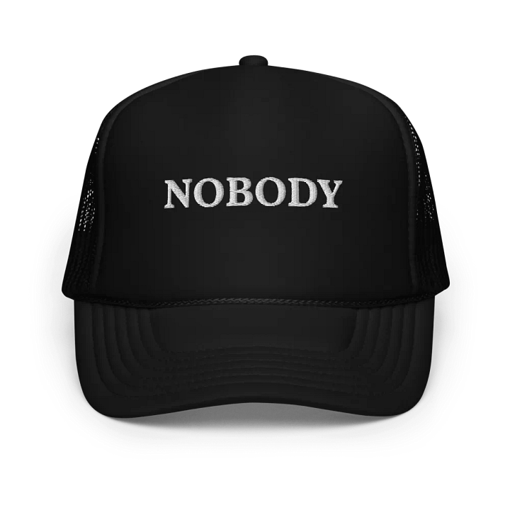Nobody - Embroidered Hat Trucker Cap product image (1)