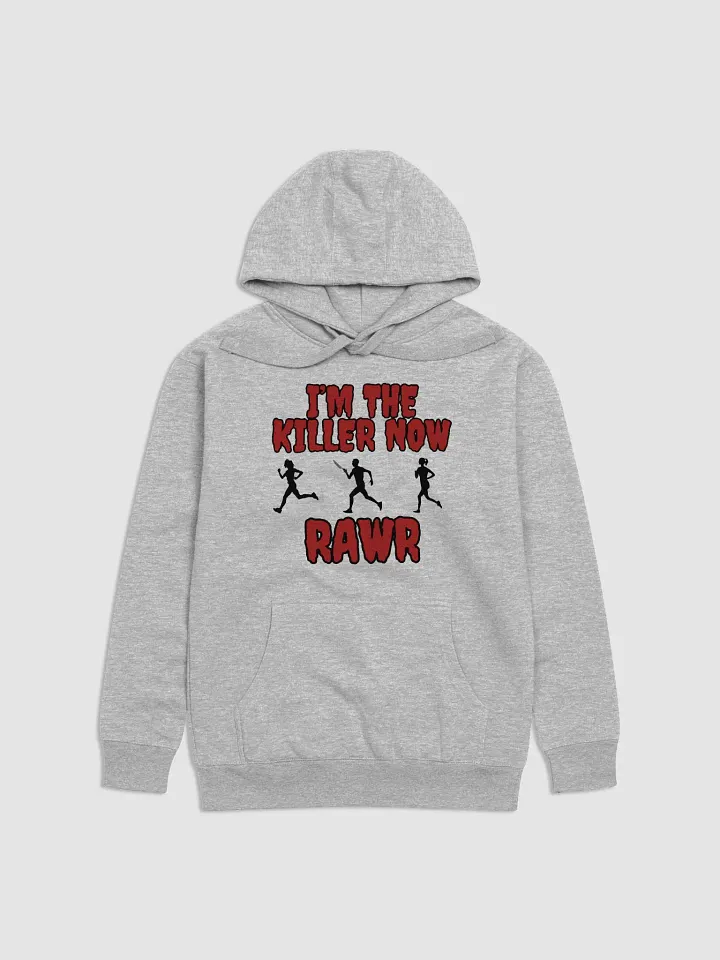 I'm The Killer Now Hoodie product image (1)