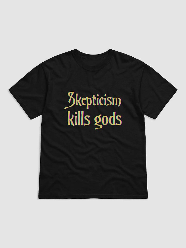 Skepticism colorful T product image (1)