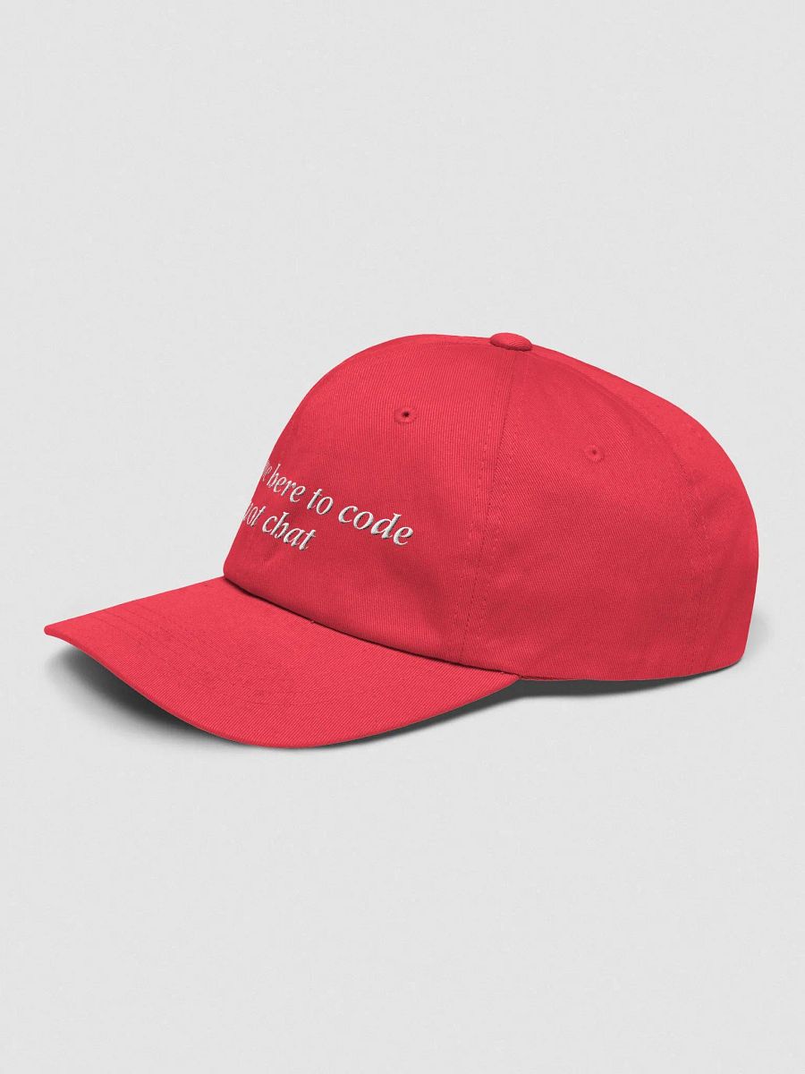 i came here to code not chat cap / hat - 100% cotton product image (5)