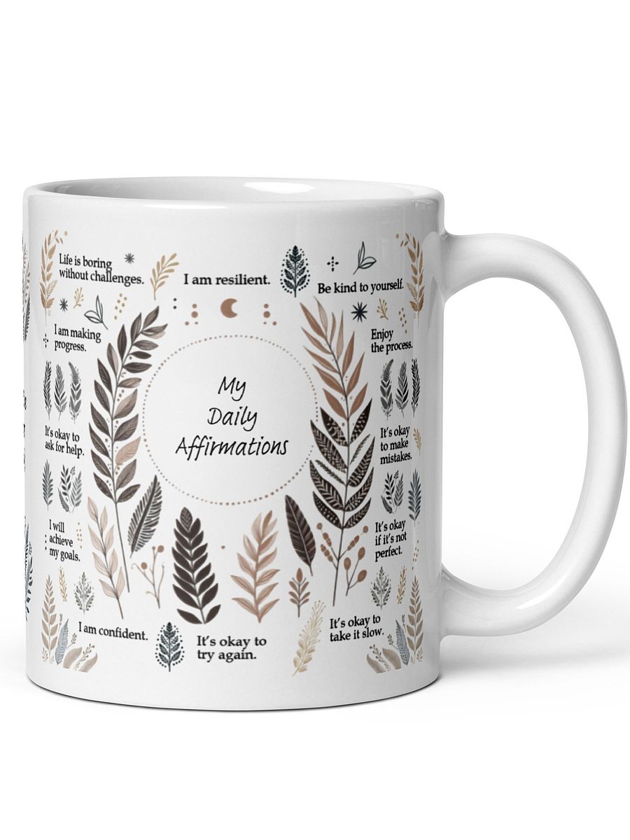Daily Affirmations White Glossy Ceramic Mug product image (8)