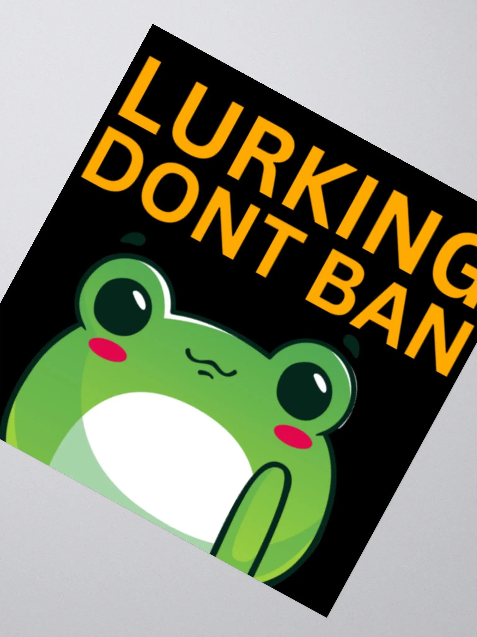 Lurking Don't Ban - Black 'Kiss Cut Sticker' product image (2)