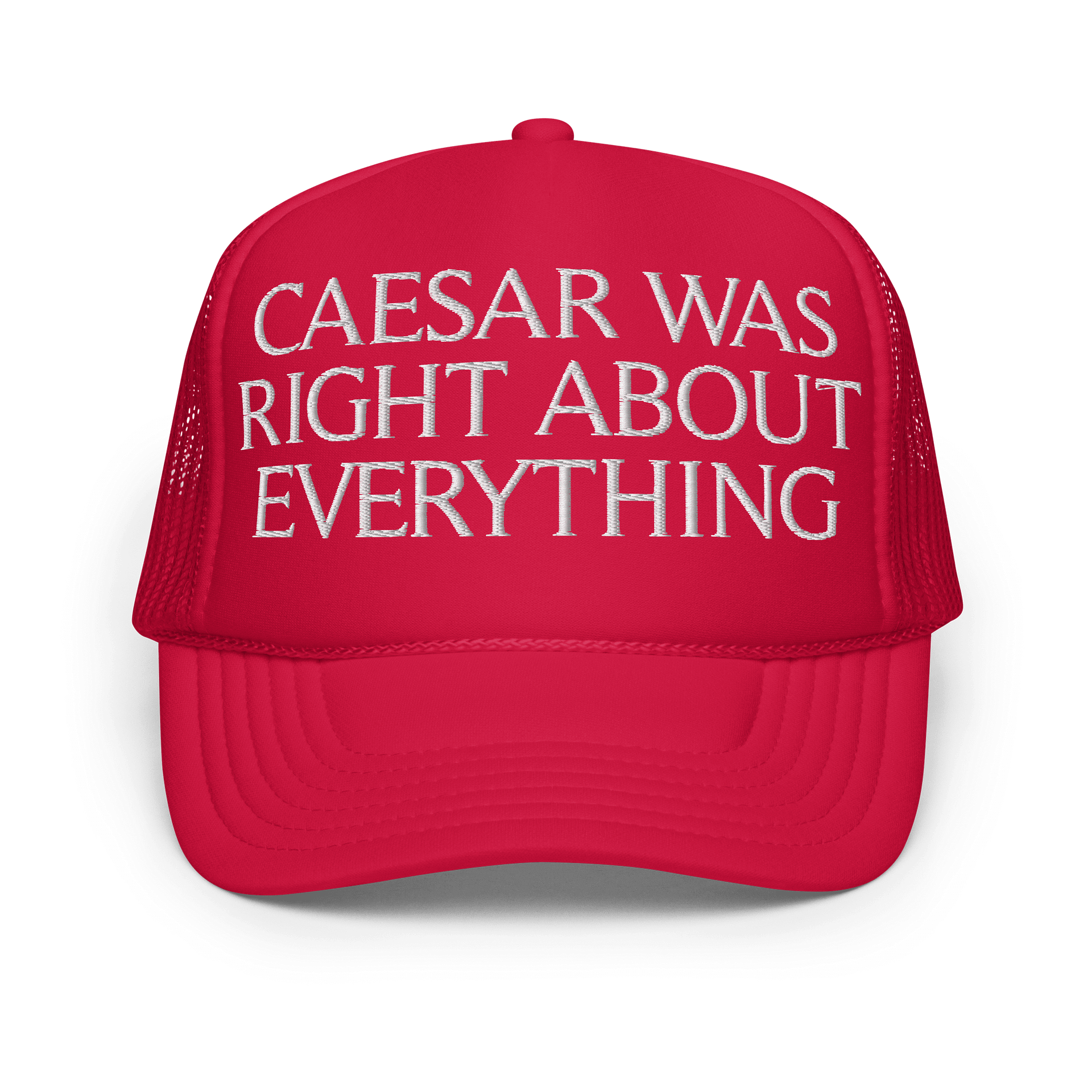 Caesar Was Right About Everything Hat! product image (1)