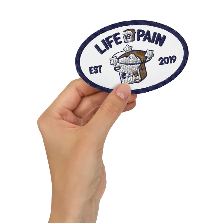 Life is Pain 4″×2.6″ Embroidered Patch product image (2)