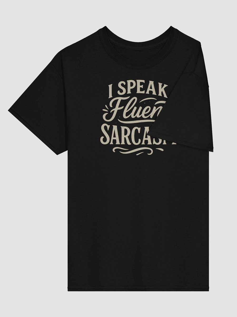 Fluent in Sass – Retro Sarcasm Expert Tee product image (3)