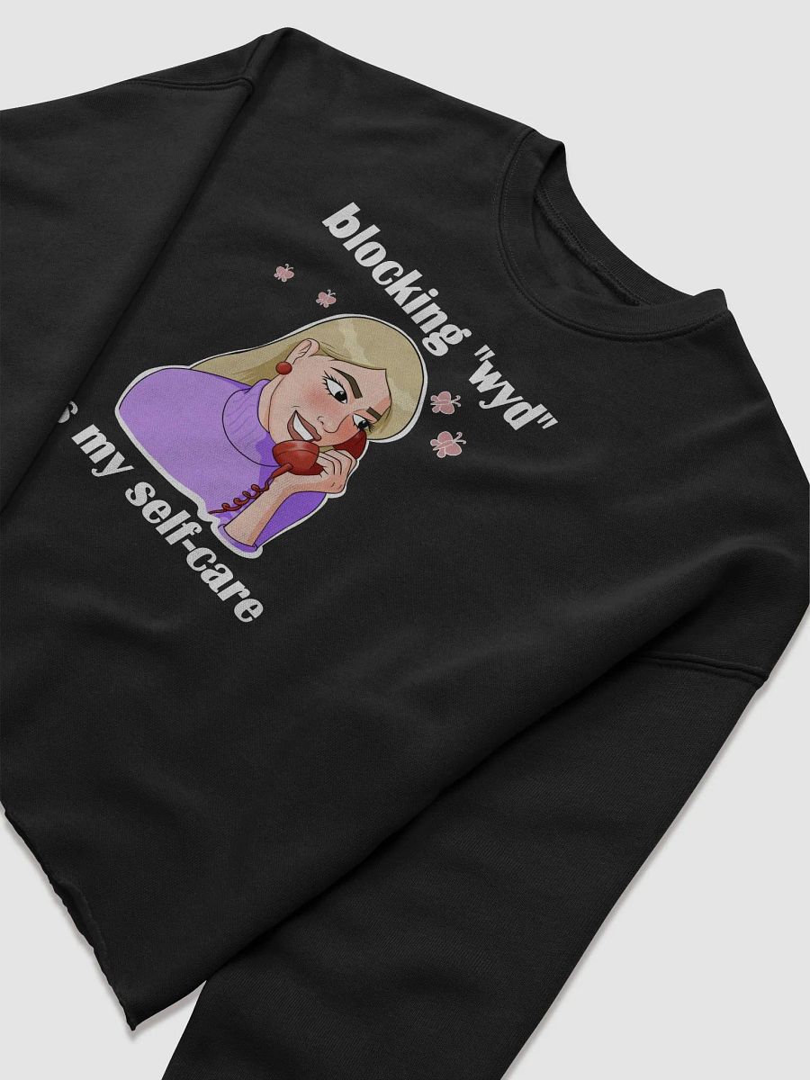 blocking "wyd" is my self-care - CROP sweatshirt, raw hem product image (8)