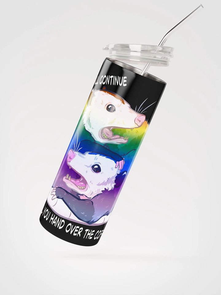 The screaming Continues until you hand over the coffee - pride opossums product image (2)