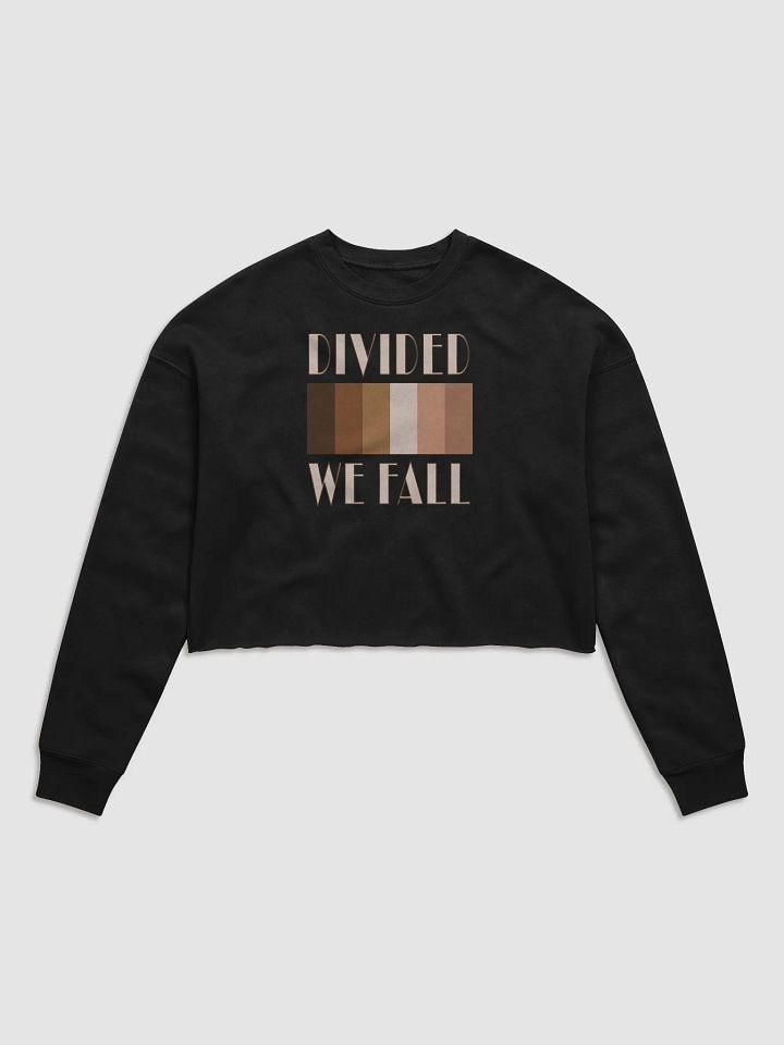Divided We Fall - Skin Colour One - Bella+Canvas Women's Fleece Crop Sweatshirt product image (2)