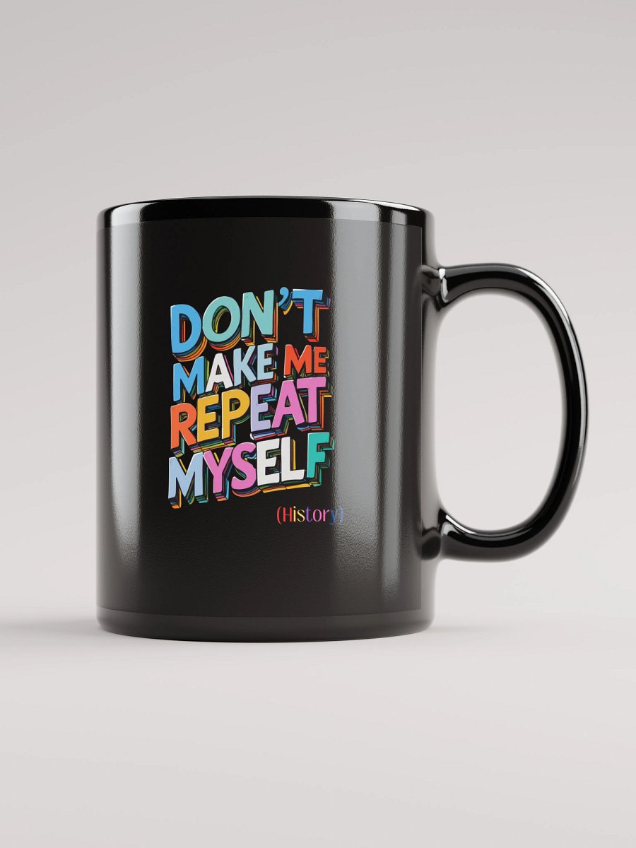 Sleek History Buff Mug | Funny Black Coffee Cup for Teachers product image (1)