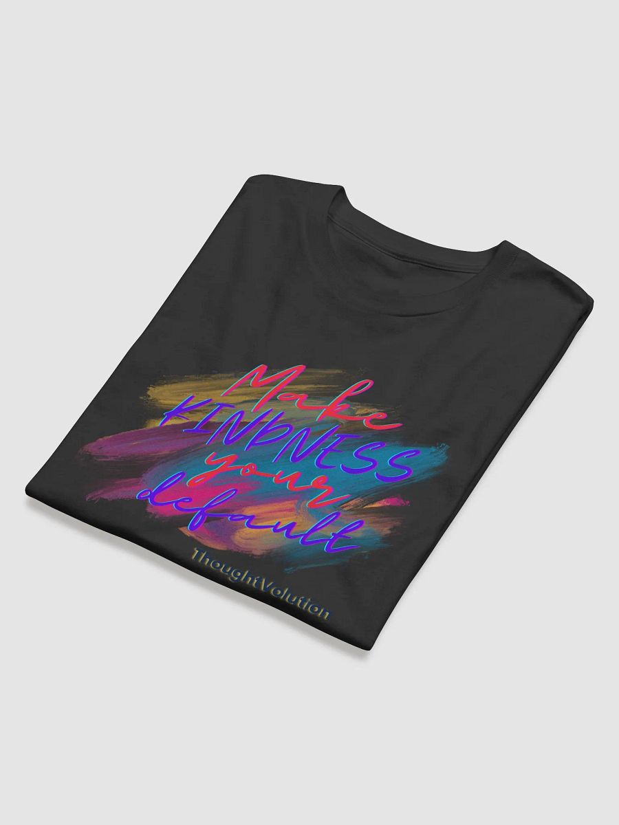 Make KINDNESS your default T-Shirt product image (5)