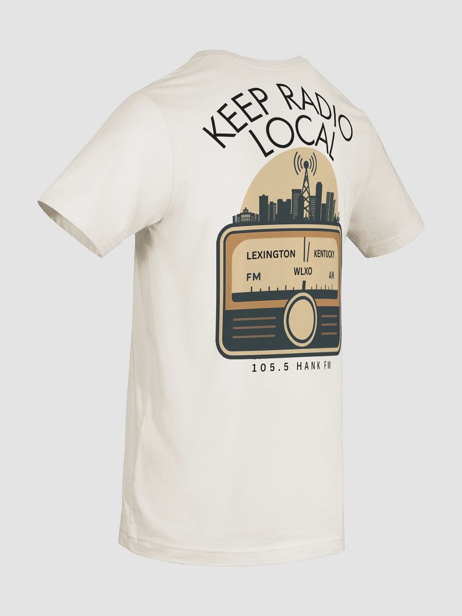 Keep Radio Local T-shirt product image (10)