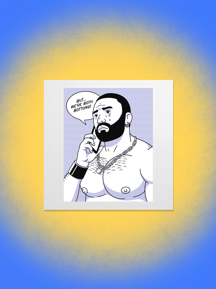 "But... We're Both Bottoms" Sticker product image (1)