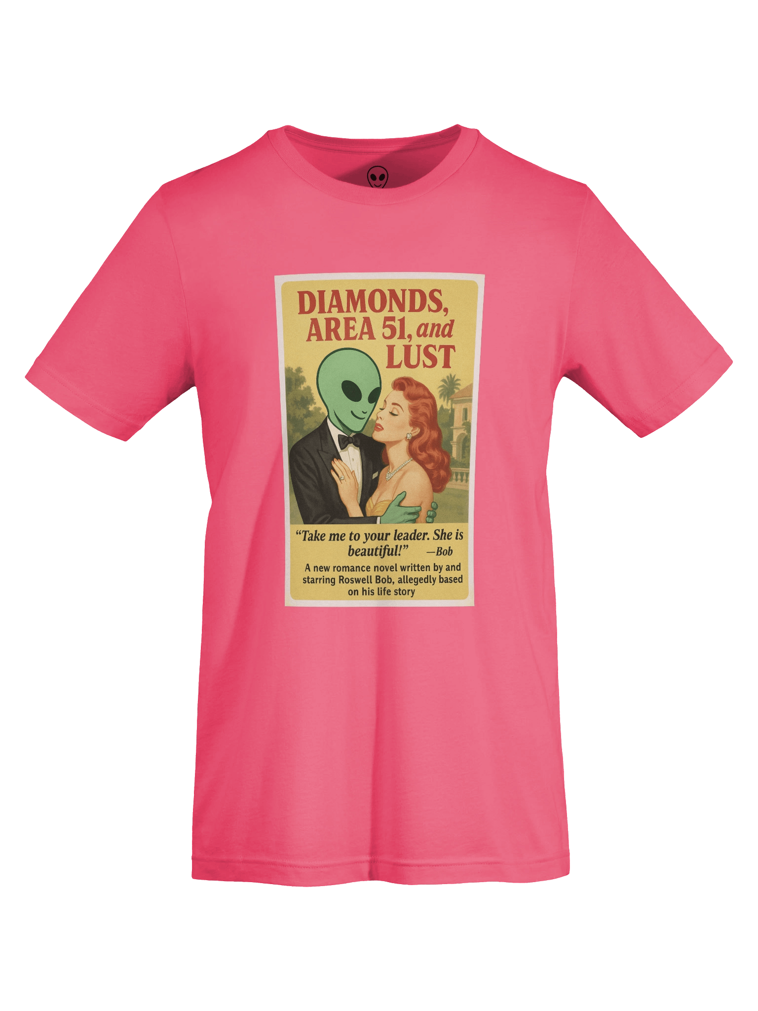 Area 51 Romance Novel Roswell Aliens 1950's Retro Poster Unisex T-Shirt product image (7)