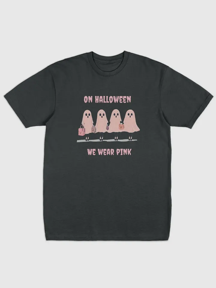 On Halloween We wear Pink tshirt product image (1)