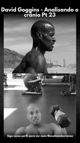 David Goggins - Analisando o crânio Pt 23