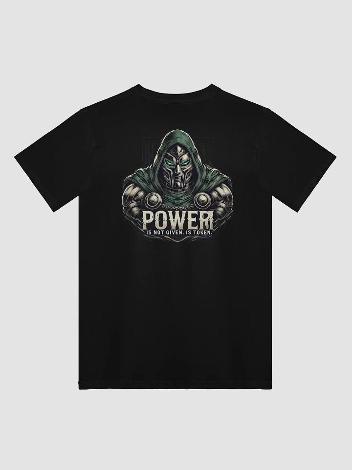 Power Is Taken Unisex T-Shirt product image (2)