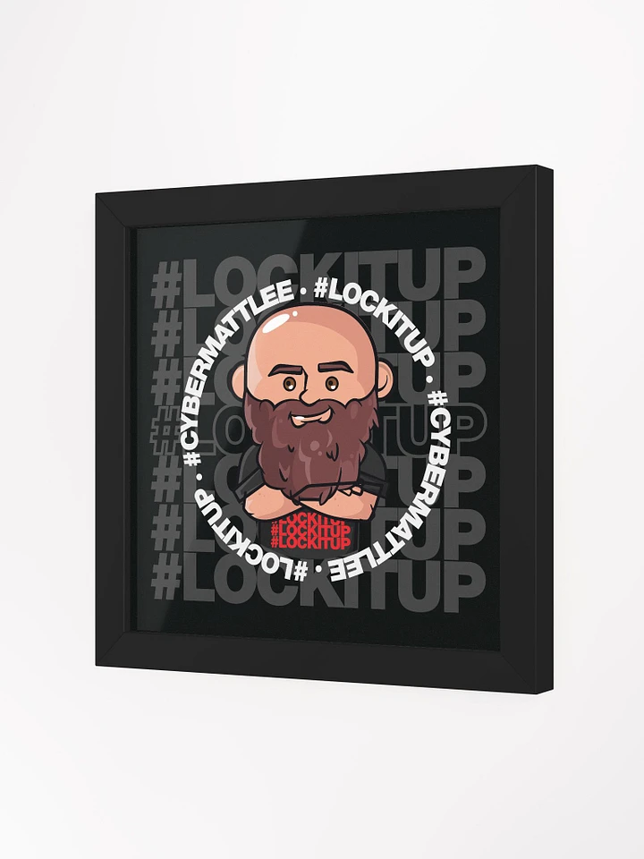 Matt Lee #LOCKITUP - Framed Print (Black) product image (2)