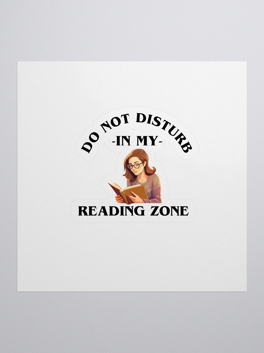 Do Not Disturb: My Reading Zone Sticker product image (1)