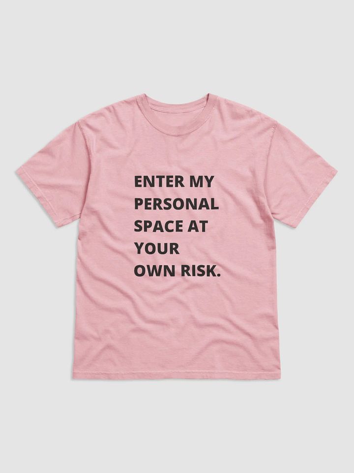 Personal Space Warning Comfort Tee product image (1)