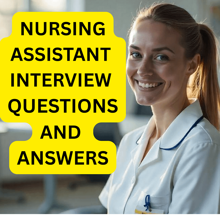 Nursing Assistant Interview Questions and Answers product image (1)
