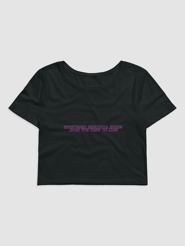 Survival Mode OFF: Empowered Sisterhood Crop Tee product image (3)