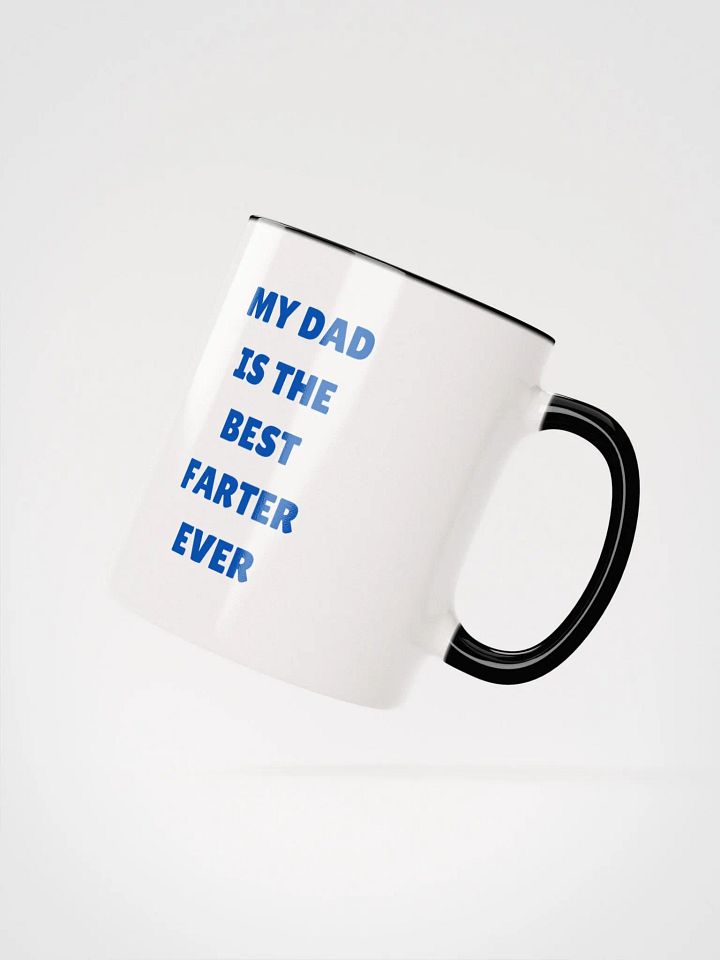 My Dad is the Best Farter Ceramic Mug product image (2)